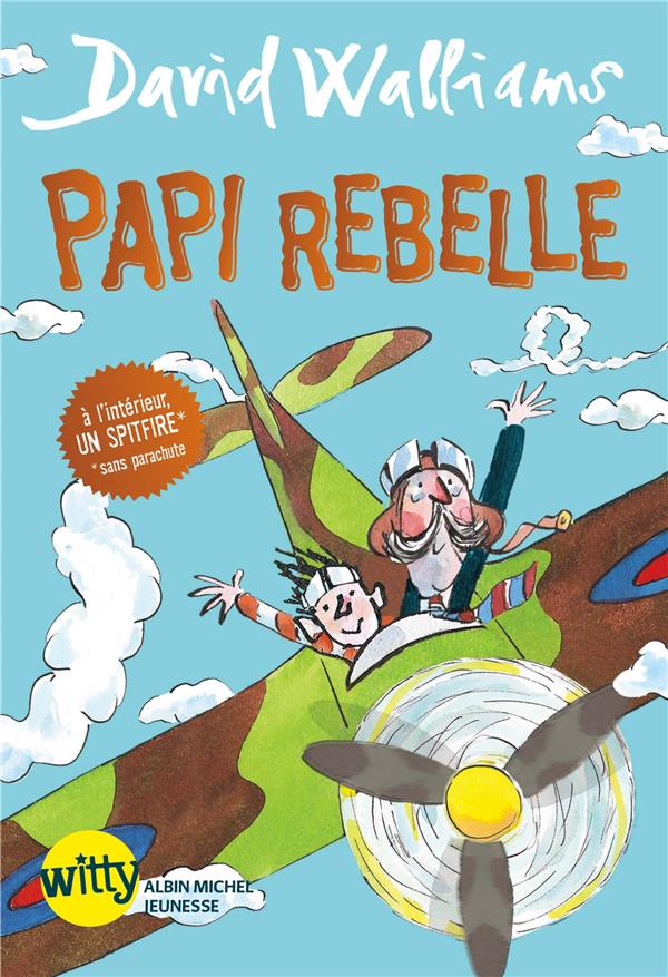 PAPI REBELLE - WALLIAMS/ROSS - ALBIN MICHEL