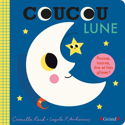 COUCOU LUNE - Ingela P. Arrhenius - GRUND