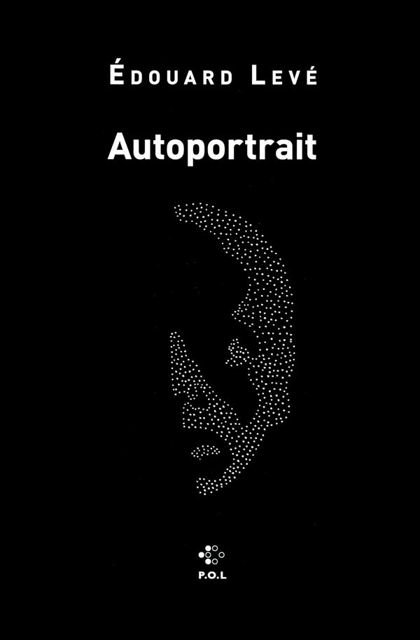 AUTOPORTRAIT - LEVE  EDOUARD - POL