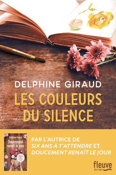 LES COULEURS DU SILENCE - GIRAUD  DELPHINE - FLEUVE NOIR