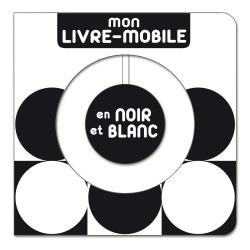 MON LIVRE-MOBILE EN NOIR ET BLANC - SUNNY  KIM - Albin Michel-Jeunesse