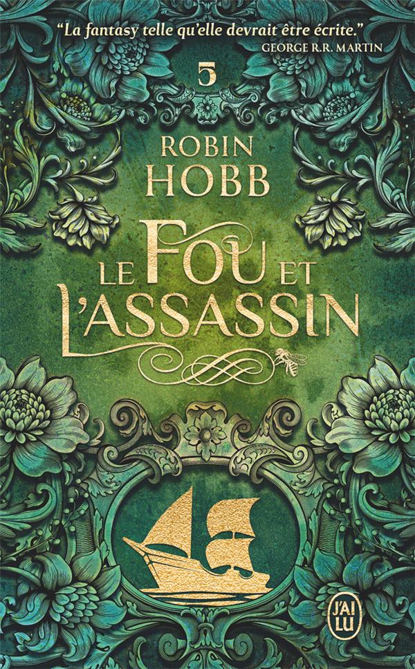 LE FOU ET L'ASSASSIN - T05 - SUR LES RIVES DE L'ART - HOBB  ROBIN - J'AI LU