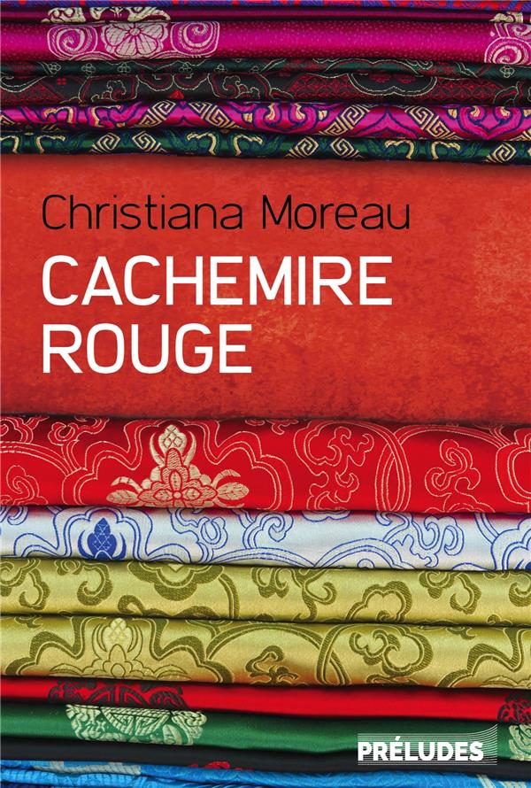 CACHEMIRE ROUGE - MOREAU  CHRISTIANA - LGF/Livre de Poche