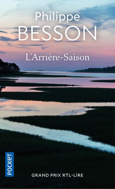 L'ARRIERE-SAISON - BESSON  PHILIPPE - POCKET