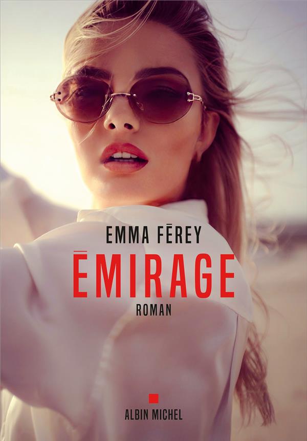 ÉMIRAGE - FEREY  EMMA - ALBIN MICHEL