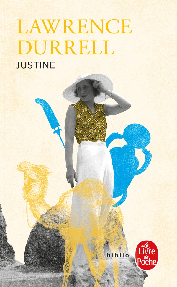 JUSTINE - LE QUATUOR D'ALEXANDRIE - DURRELL  LAWRENCE - LGF/Livre de Poche