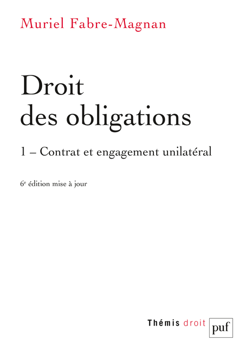 DROIT DES OBLIGATIONS. TOME 1 - Muriel Fabre-Magnan - PUF