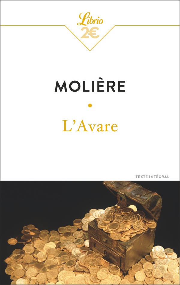 L'AVARE - MOLIERE - J'AI LU