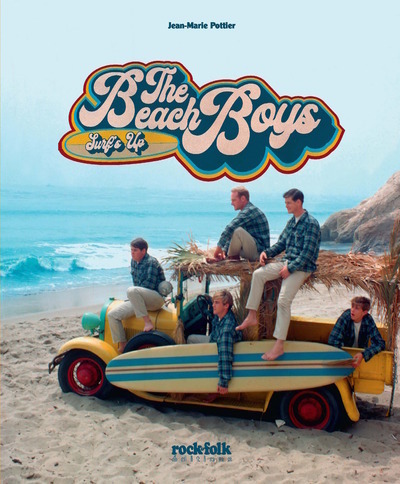 The Beach Boys - Surf's Up - POTTIER Jean-Marie - ROCKFOLK