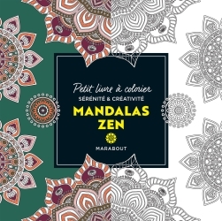 PETIT LIVRE A COLORIER - MANDALAS ZEN -   - MARABOUT