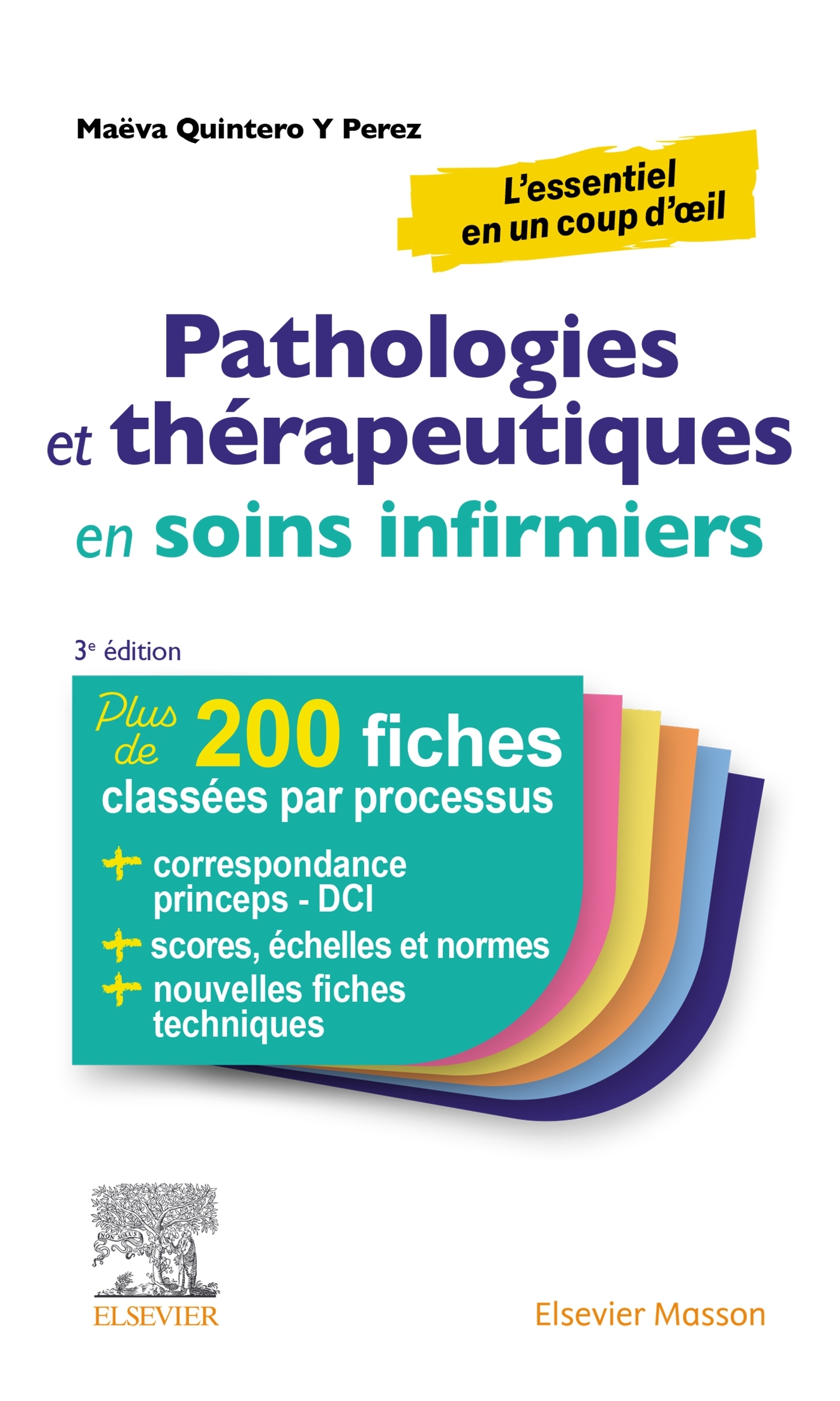 Pathologies et thérapeutiques en soins infirmiers - Quintero Y Perez Kim Tao Maëva - MASSON