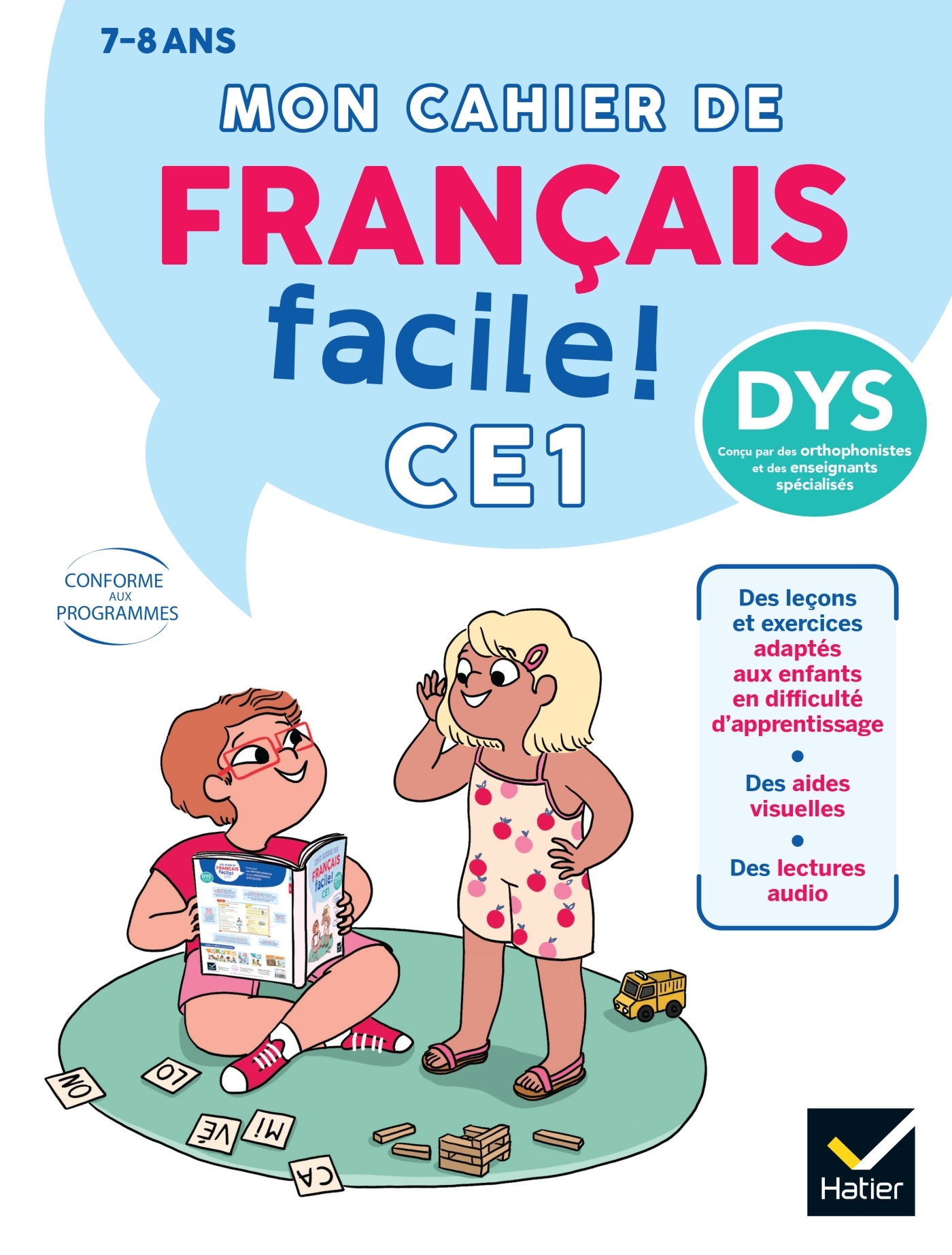 Mon cahier de Français facile DYS ! CE1  - 7 ans - Barge Evelyne, Renon Delphine - HATIER