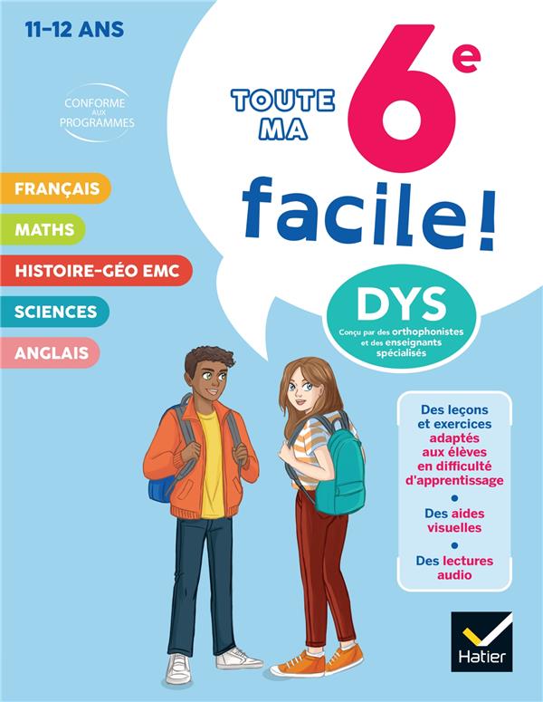 MA 6E FACILE ! TOUT-EN-UN ADAPTE AUX ENFANTS DYSLEXIQUES (DYS) OU EN DIFFICULTE D'APPRENTISSAGE - AUMONT/BABONNEAU - HATIER SCOLAIRE