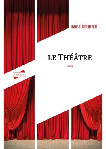 LE THEATRE - 2E ED. - HUBERT MARIE-CLAUDE - NATHAN