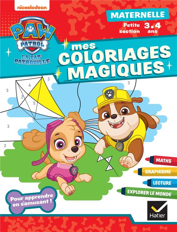 MON COLORIAGE MAGIQUE PAT'PATROUILLE PS - 3 ANS - POUR APPRENDRE EN S'AMUSANT - VALENTIN RACHEL - HATIER SCOLAIRE