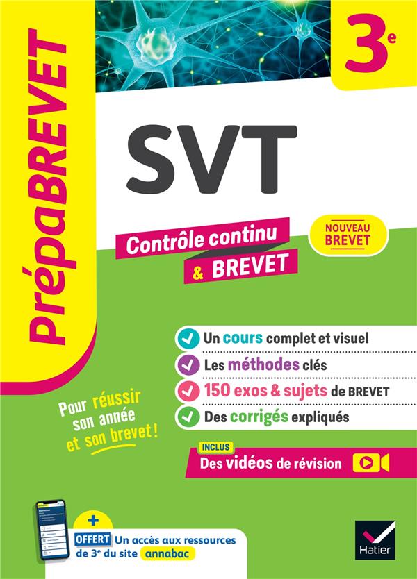 PREPABREVET SVT 3E - NOUVEAU BREVET 2025 - COURS, METHODES #038; SUJETS DE BREVET CORRIGES - MADOZ-BONNOT FABIEN - HATIER SCOLAIRE