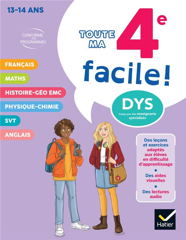 MA 4E FACILE ! TOUT-EN-UN ADAPTE AUX ENFANTS DYSLEXIQUES (DYS) OU EN DIFFICULTE D'APPRENTISSAGE - BABONNEAU/BELLAMY - HATIER SCOLAIRE