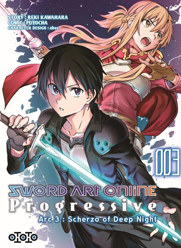 SWORD ART ONLINE - PROGRESSIVE SAISON 3 T03 - KAWAHARA  REKI - OTOTO