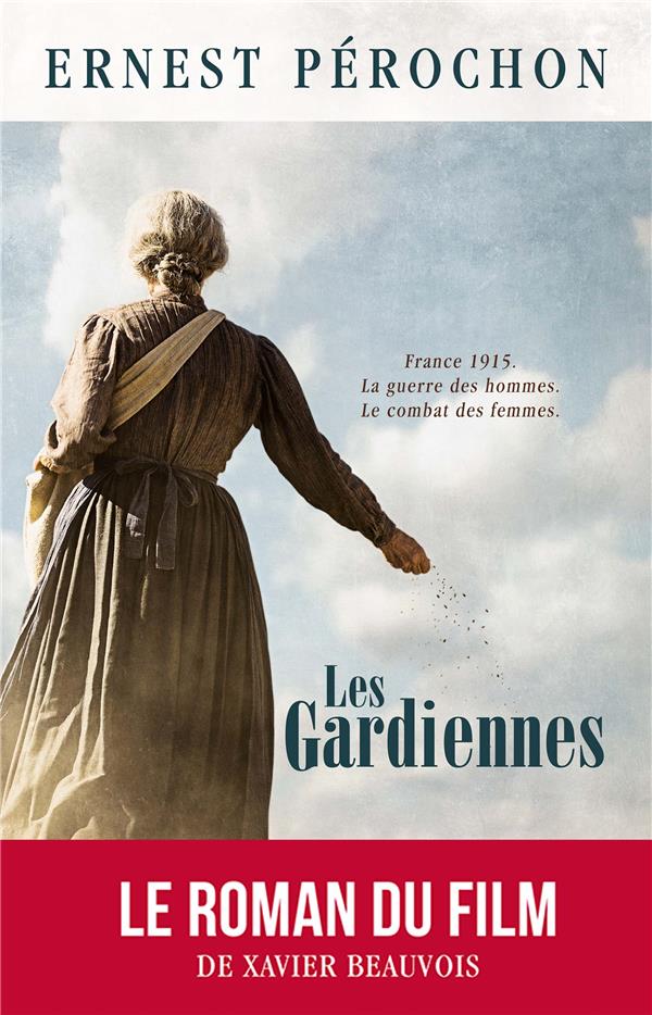 LES GARDIENNES - PEROCHON  ERNEST - DU LUMIGNON