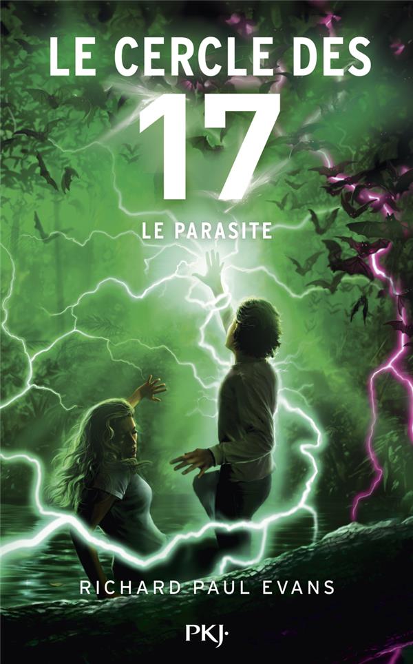 LE CERCLE DES 17 TOME 8 : LE PARASITE - EVANS RICHARD PAUL - POCKET