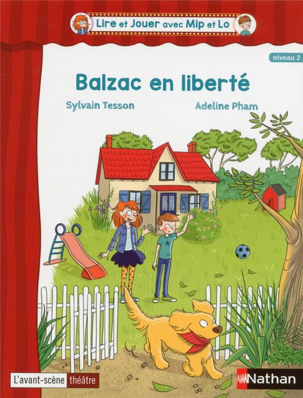 BALZAC EN LIBERTE  -  NIVEAU 2 - COLLECTIF - CLE INTERNAT