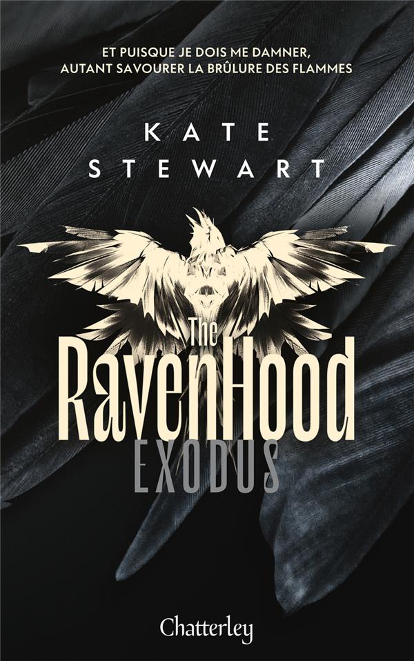 THE RAVENHOOD TOME 2 : EXODUS - STEWART KATE - CHATTERLEY