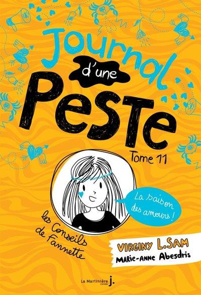 LE JOURNAL D'UNE PESTE - JOURNAL D'UNE PESTE, TOME 11 - LA SAISON DES AMOURS - L. SAM/ABESDRIS - MARTINIERE BL