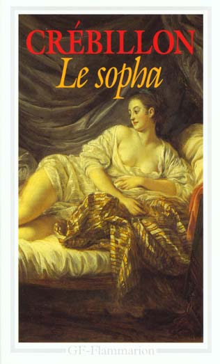 LE SOPHA - CREBILLON FILS - FLAMMARION