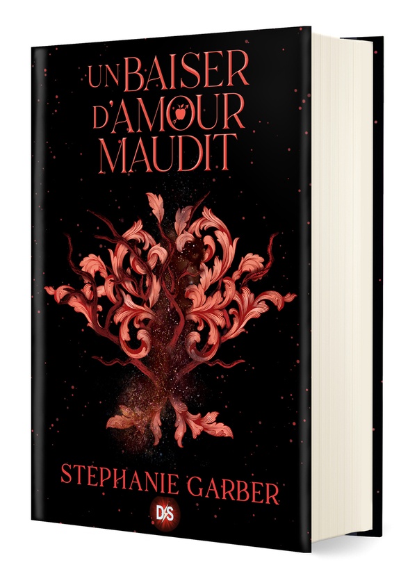 UN BAISER D'AMOUR MAUDIT (RELIE COLLECTOR) - TOME 03 - GARBER STEPHANIE - DE SAXUS