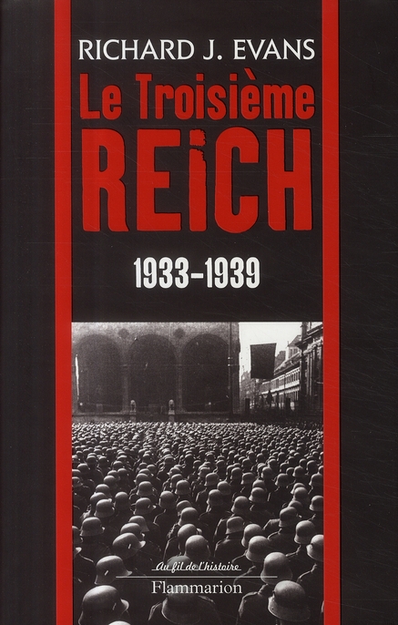 LE TROISIEME REICH T.2  -  1933-1939 - EVANS RICHARD J. - FLAMMARION