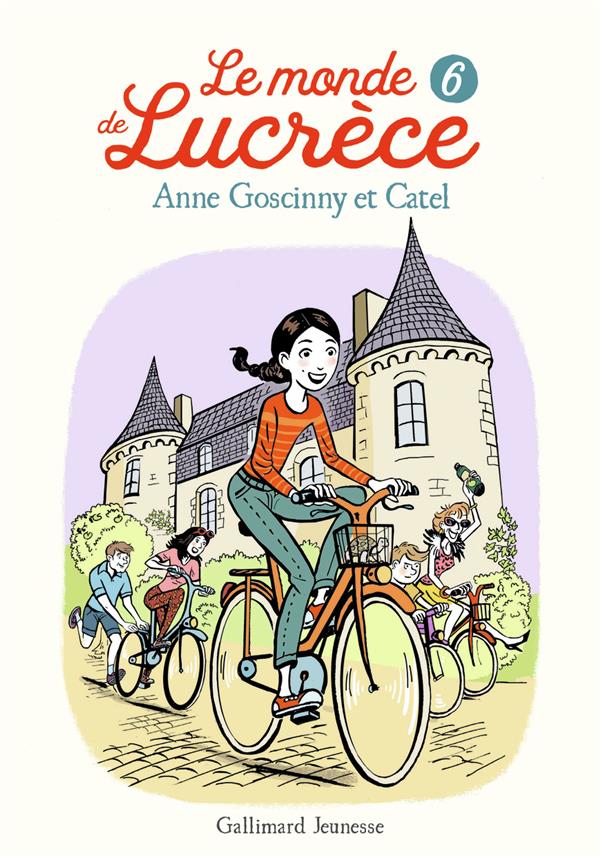 LE MONDE DE LUCRECE TOME 6 - CATEL/GOSCINNY - GALLIMARD