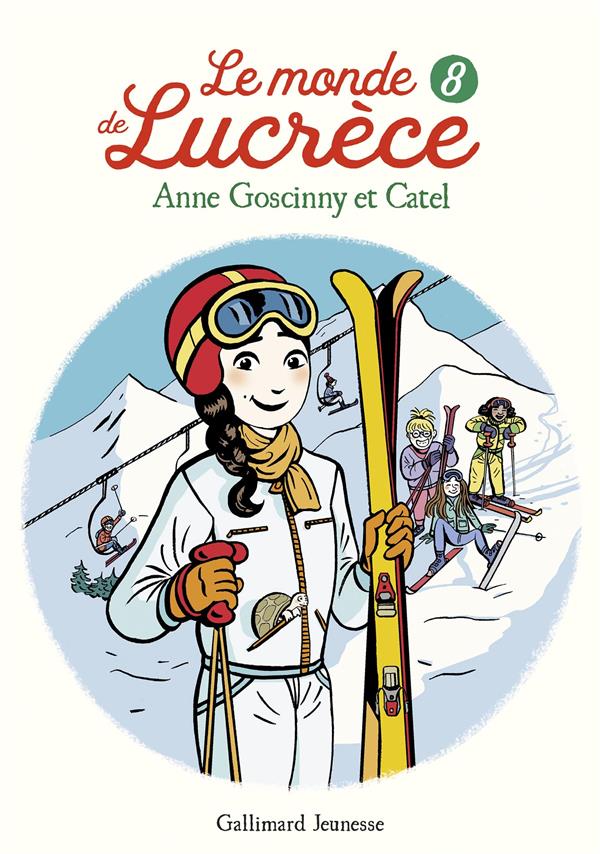 LE MONDE DE LUCRECE TOME 8 - CATEL/GOSCINNY - GALLIMARD