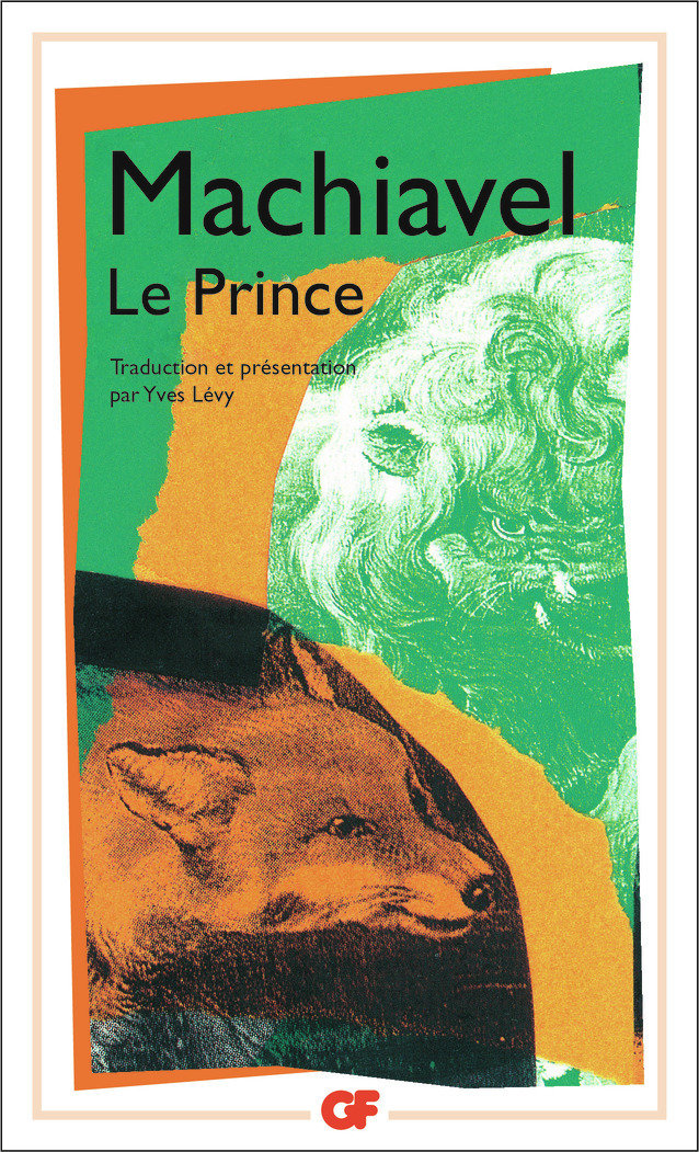 LE PRINCE - Nicolas Machiavel, Yves Lévy - FLAMMARION