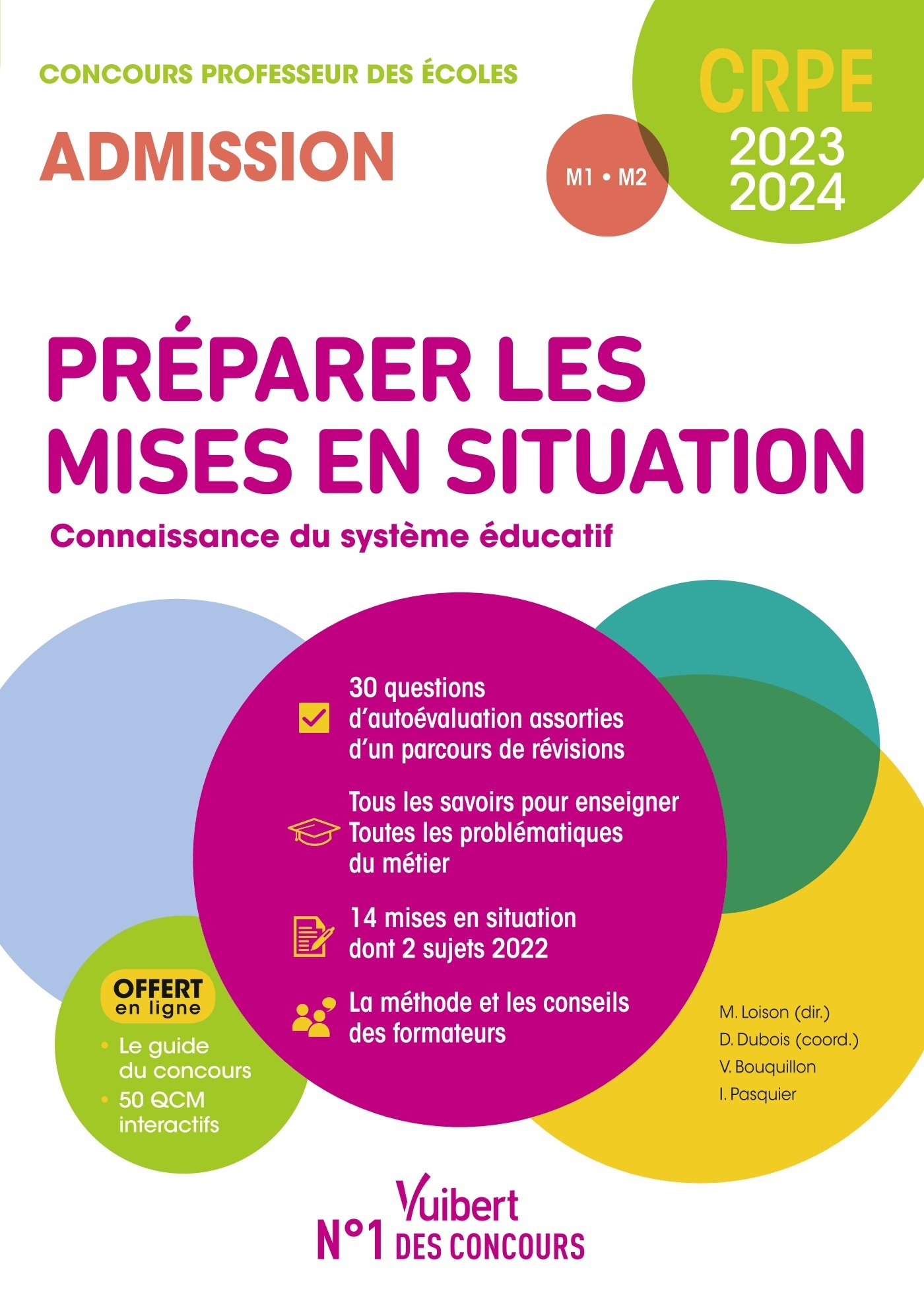 PREPARER LES MISES EN SITUATION PROFESSIONNELLE - CONNAISSANCE DU SYSTEME EDUCATIF - CRPE 2023-2024 - Danièle Dubois - VUIBERT