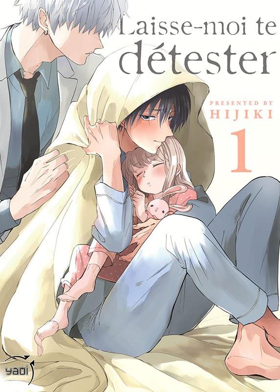 LAISSE-MOI TE DETESTER T01 - HIJIKI - TAIFU COMICS