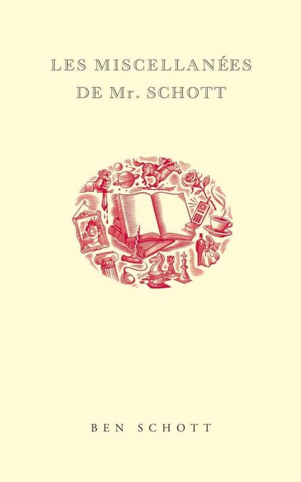 LES MISCELLANEES DE MR. SCHOTT - SCHOTT BEN - ALLIA