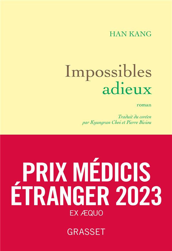 IMPOSSIBLES ADIEUX - HAN  KANG - GRASSET