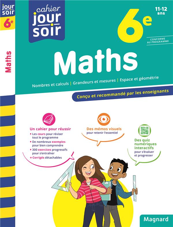 CAHIER DU JOUR / CAHIER DU SOIR  : MATHS  -  6E - LE GOFF/PEYNAUD - MAGNARD