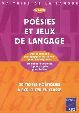 POESIES ET JEUX DE LANGAGE  -  CM1, CM2 - LAMBLIN/ODDOUX - RETZ