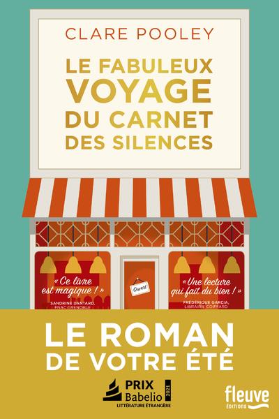 LE FABULEUX VOYAGE DU CARNET DES SILENCES - POOLEY  CLARE - FLEUVE NOIR