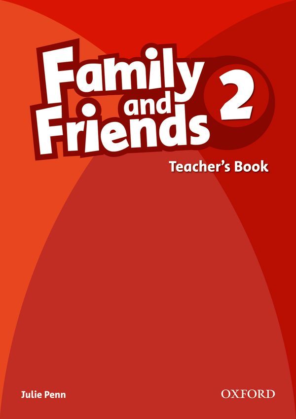 Family & Friends 2: Teacher's Book - Haig, David  - OXFORD