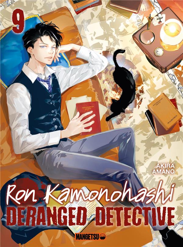 RON KAMONOHASHI: DERANGED DETECTIVE T09 - AMANO AKIRA - MANGETSU