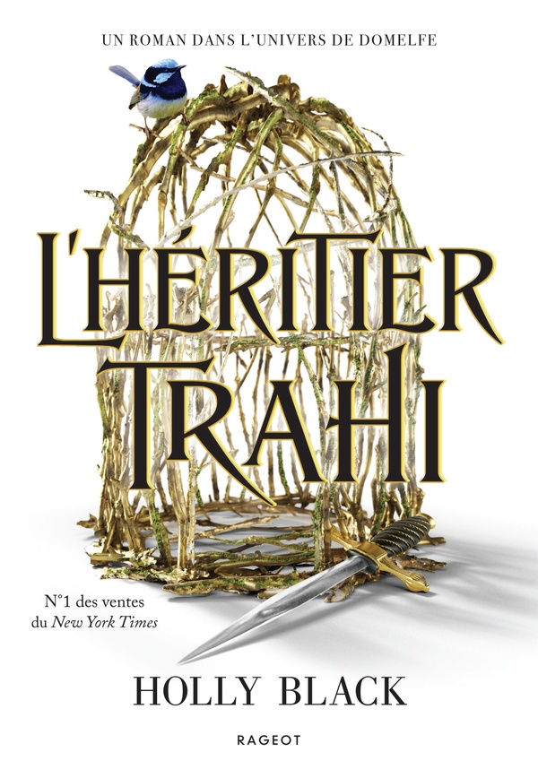 THE STOLEN HEIR - T01 - L'HERITIER TRAHI - BROCHE - BLACK HOLLY - RAGEOT