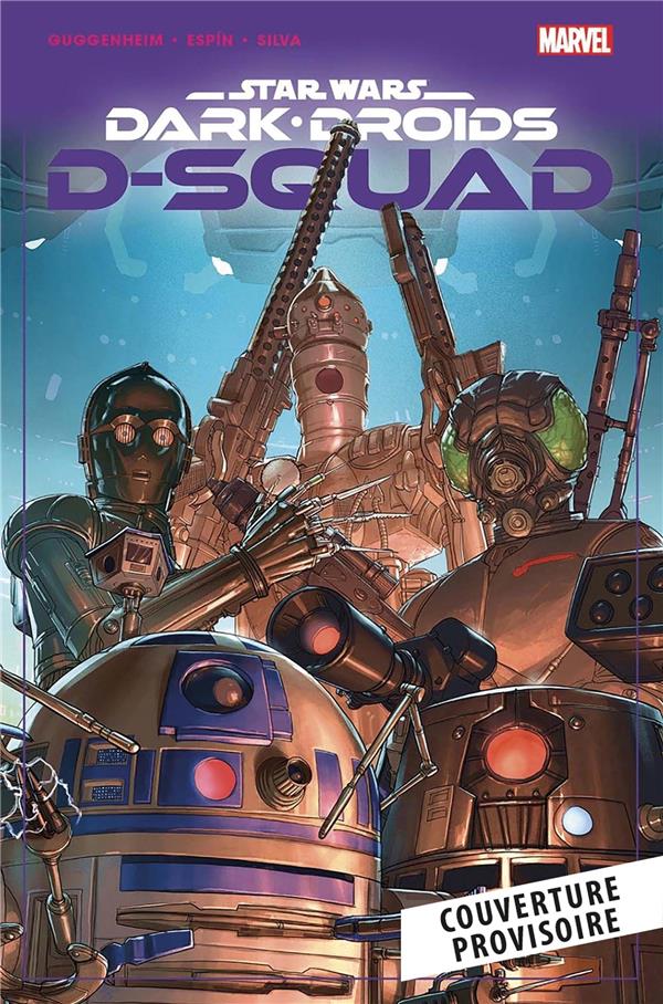 STAR WARS - DARK DROIDS : D-SQUAD - GUGGENHEIM/ESPIN - PANINI