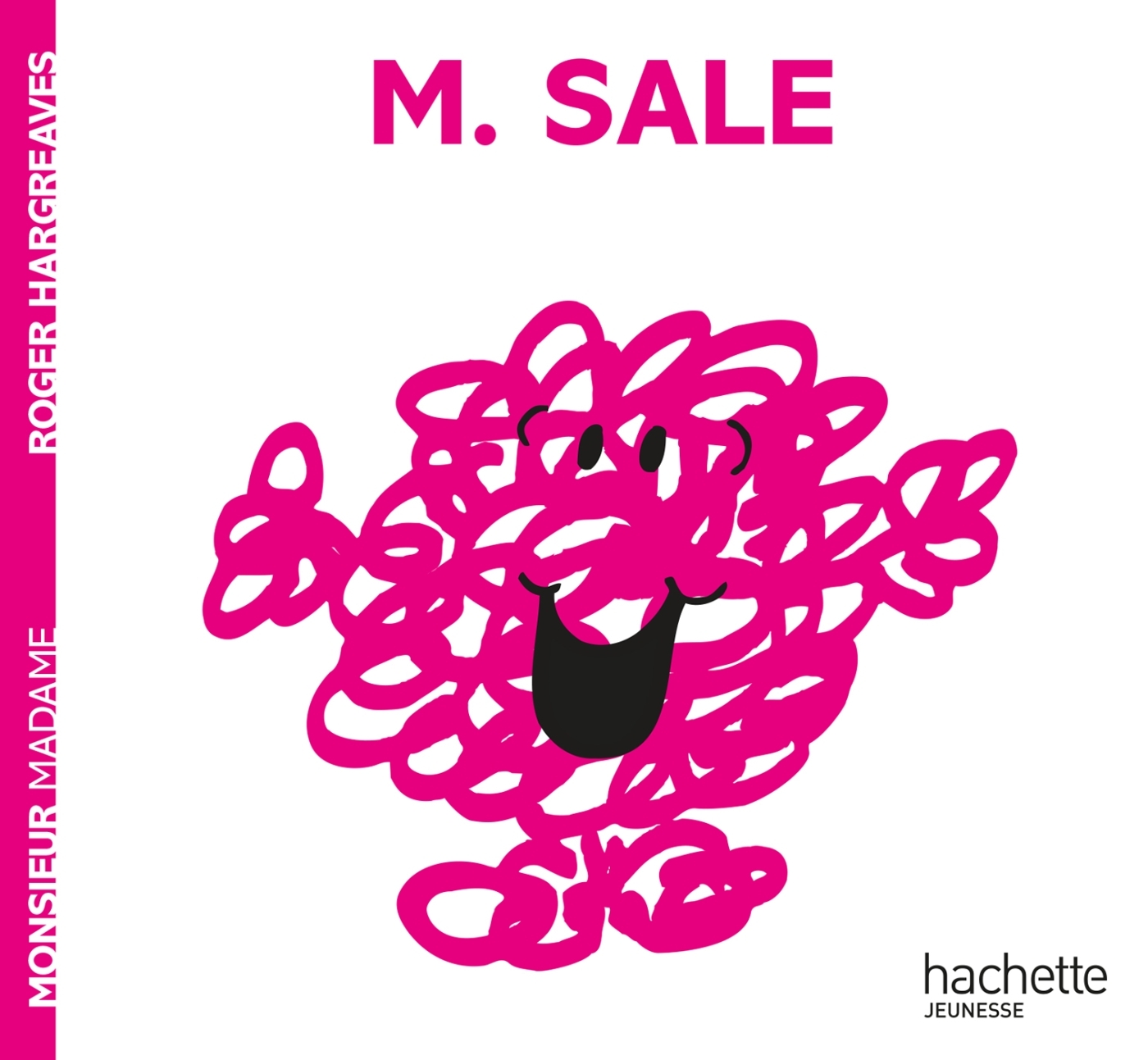 Monsieur Sale - Hargreaves Roger - HACHETTE JEUN.