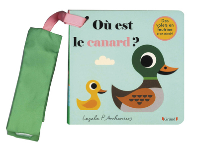 LIVRE POUSSETTE - OU EST LE CANARD ? - Ingela P. Arrhenius - GRUND