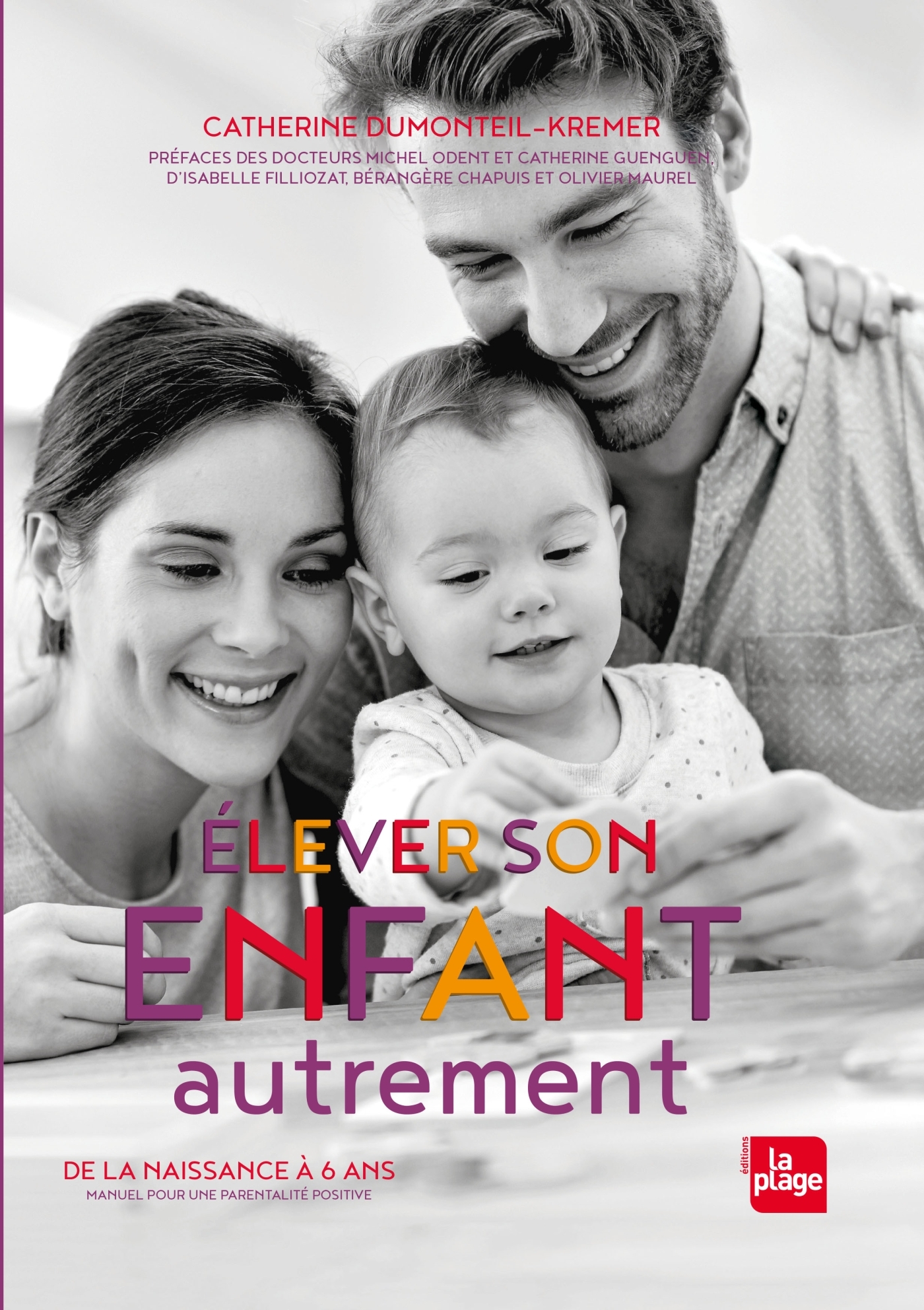 ELEVER SON ENFANT AUTREMENT - Catherine Dumonteil-Kremer - LA PLAGE