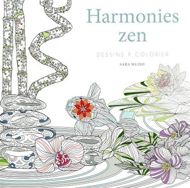 HARMONIES ZEN - DESSINS A COLORIER - MUZIO SARA - NC