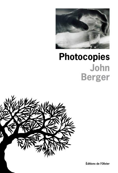 PHOTOCOPIES - BERGER  JOHN - OLIVIER