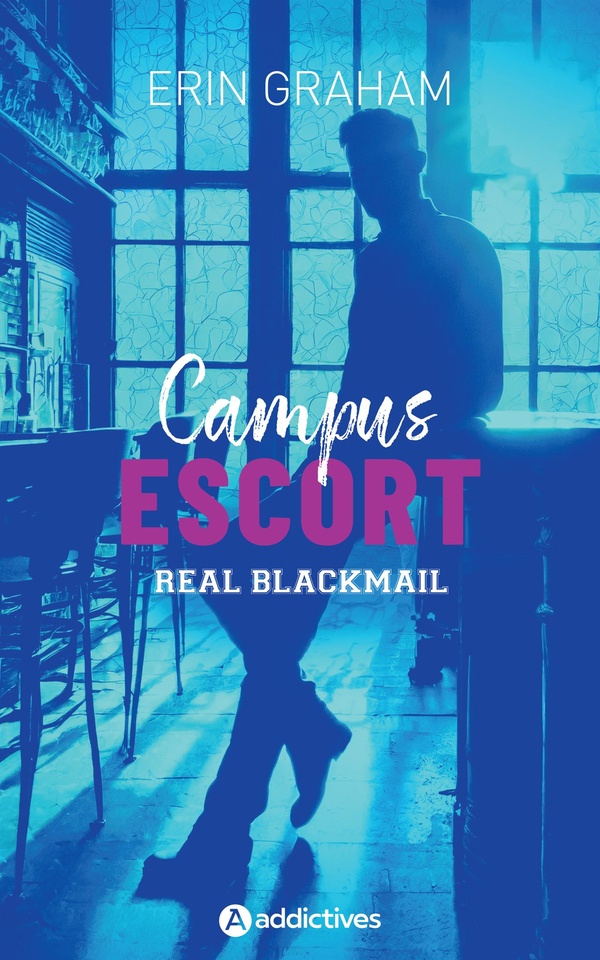 CAMPUS ESCORT 1 : REAL BLACKMAIL - GRAHAM ERIN - EURO SERVICE